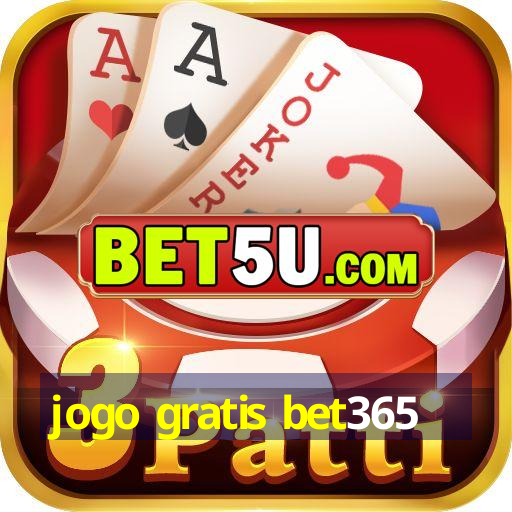 jogo gratis bet365